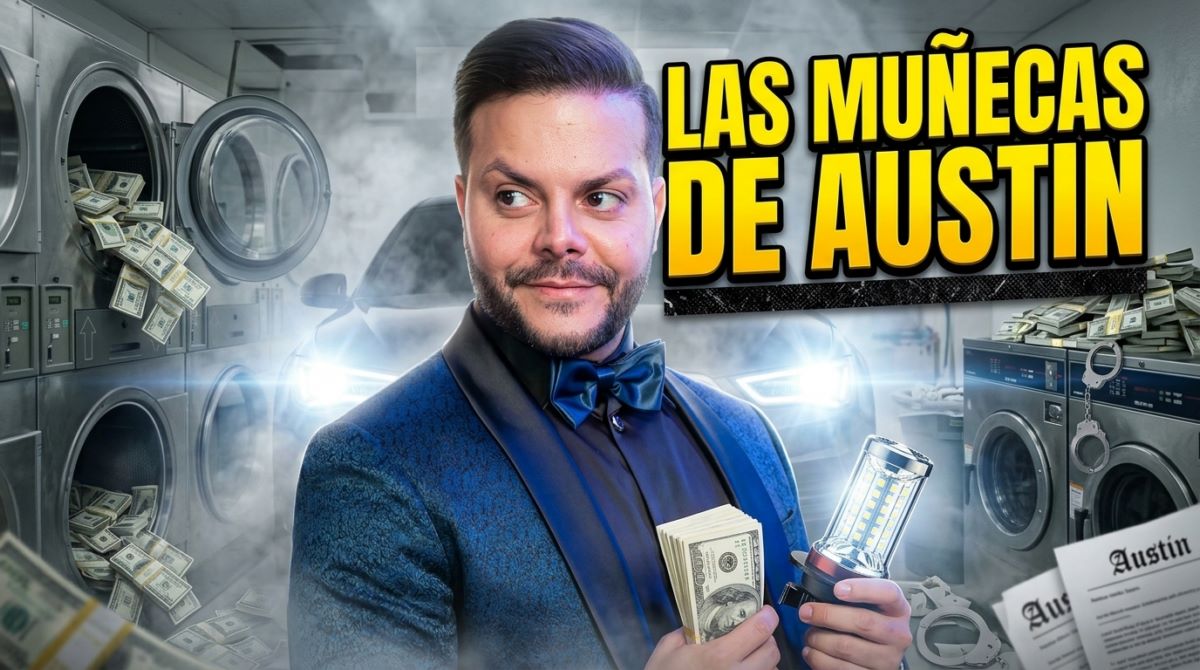 ¿Quién es Austin Piñate? Sus «muñecas» y su descarado lavado de imagen